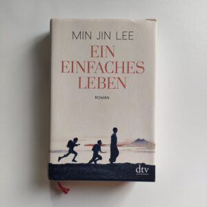 Ein einfaches Leben - Min Jin Lee