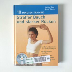 10 Minuten Training - Straffer Bauch und starker Rücken