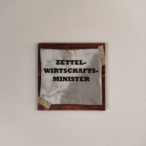 Zettelwirtschaftsminister