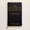 The Motivation Manifesto - Brendon Burchard