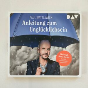 Anleitung zum Unglücklichsein CD - Paul Watzlawick